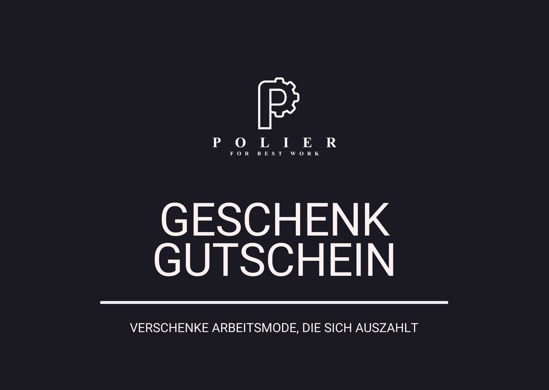 POLIER-Geschenkgutschein • Verschenke Arbeitsmode, die sich auszahlt